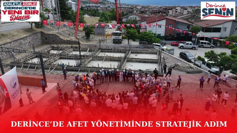 Derince’de Afet Yönetiminde Stratejik Adım