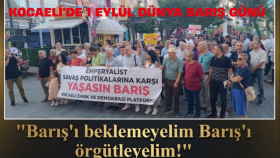 Kocaeli'de 1 Eylül Dünya Barış Günü