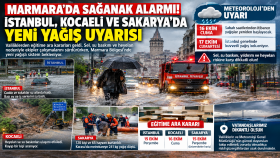 Marmara’da Sağanak Alarmı: İstanbul, Kocaeli ve Sakarya’da Yeni Yağış Uyarısı