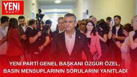 YENİ PARTİ Genel Başkanı Özgür Özel, Basın Mensuplarının Sorularını Yanıtladı